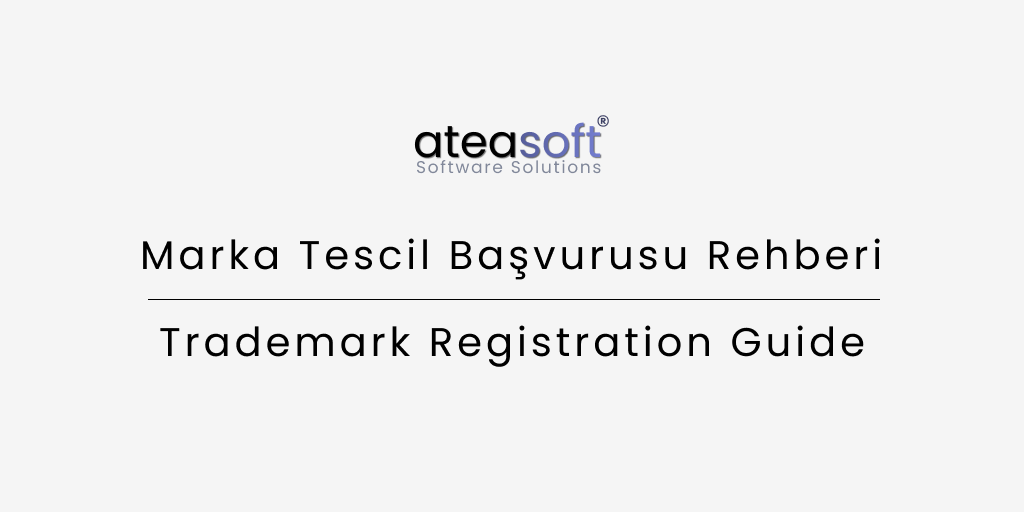 Marka Tescil Başvurusu Nasıl Yapılır? 2025 Güncel Rehber